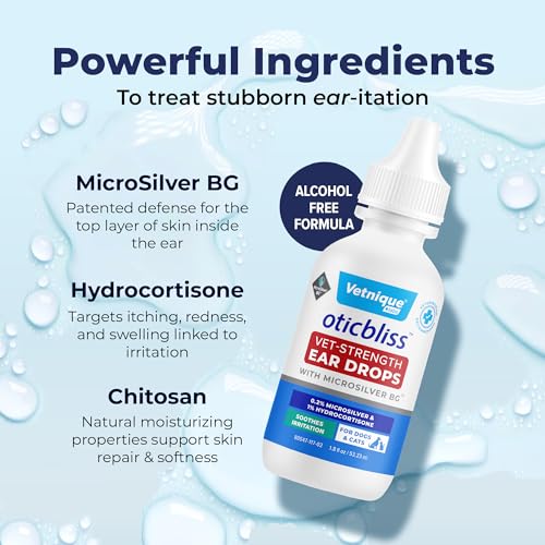 Vetnique Oticbliss Cat & Dog Ear Infection Treatment Drops - with 1% Hydrocortisone & MicroSilver BG for Dog Yeast Ear Infections - Vet Recommended Cat & Dog Ear Cleaner for Itchy Ear Relief